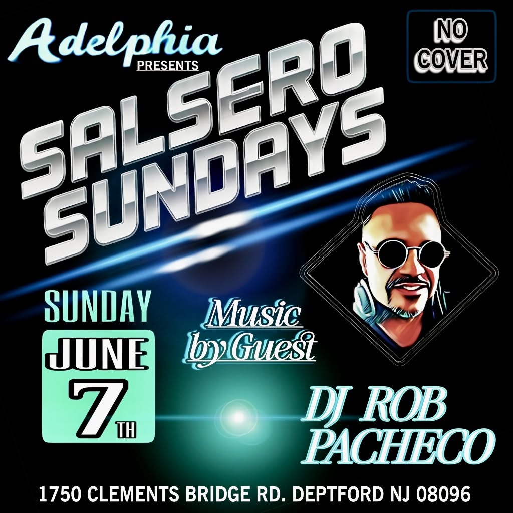 Salseros Sunday's @ Adelphia w DJ Rob Pacheco