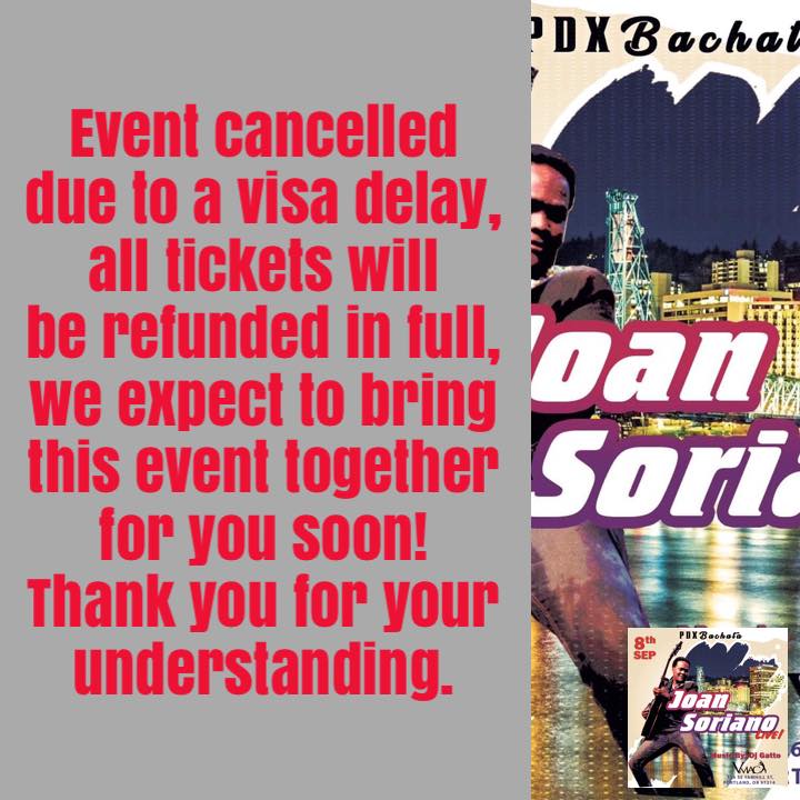 Joan Soriano Event Cancelled!