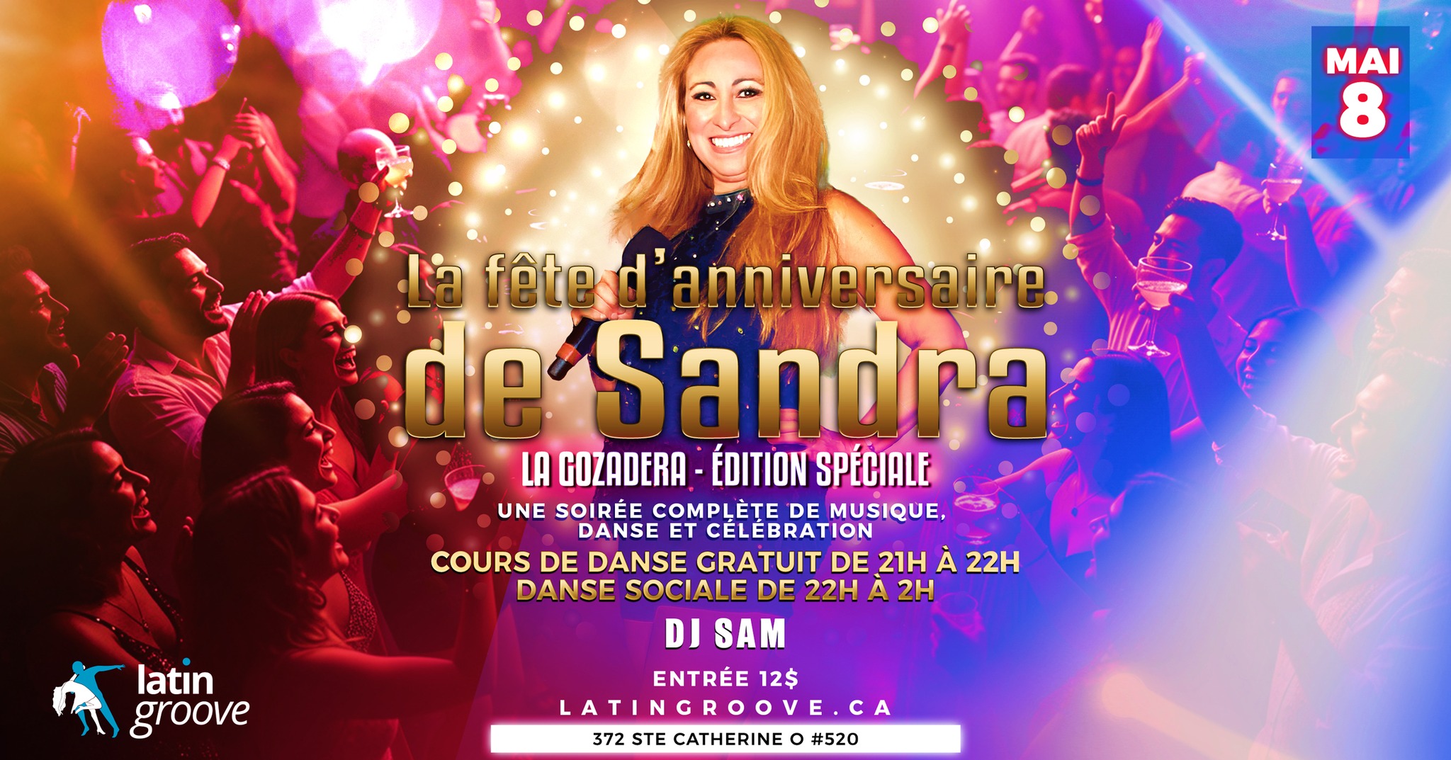 Sandra's Birthday Party Vendredi 8 mai