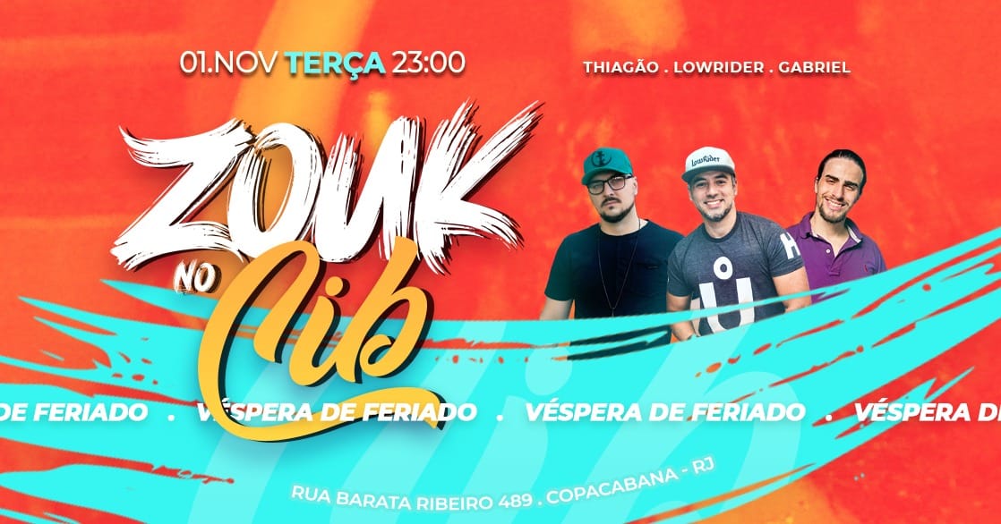 Zouk no Cib * Véspera de Feriado
