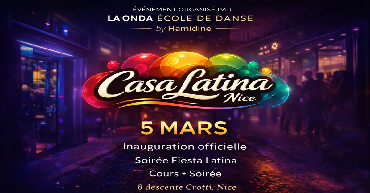 inauguration Casa Latina Nice