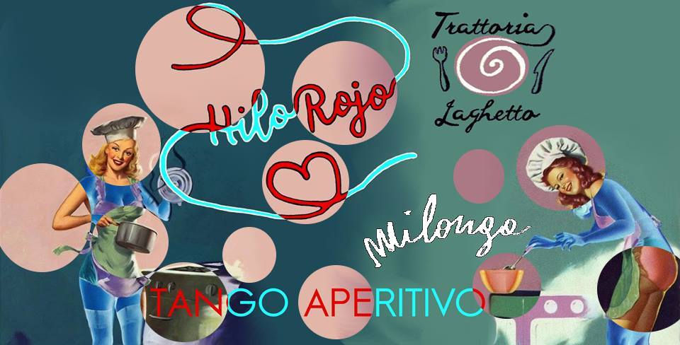 Tango Aperitivo Laghetto-Hilo Rojo! 21.Ott__Tdj Stefano Stella