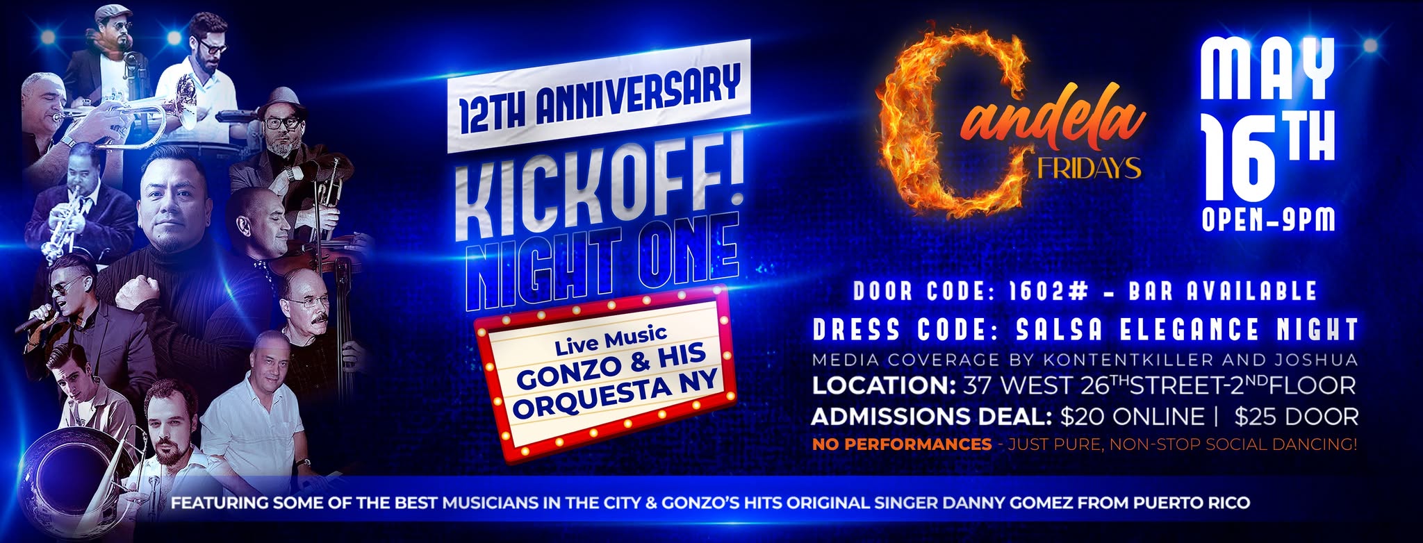 FRIDAY, MAY 16 CANDELA FRIDAYS 12TH ANNIVERSARY NIGHT 1