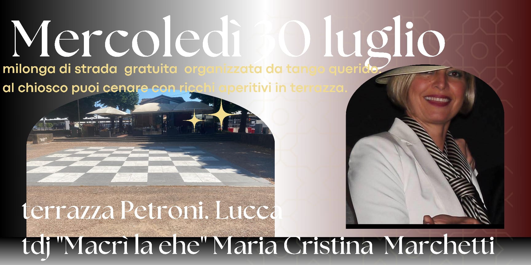 Lucca il Serchio...la Terrazza Petroni e il Tango...Macrì dj...
