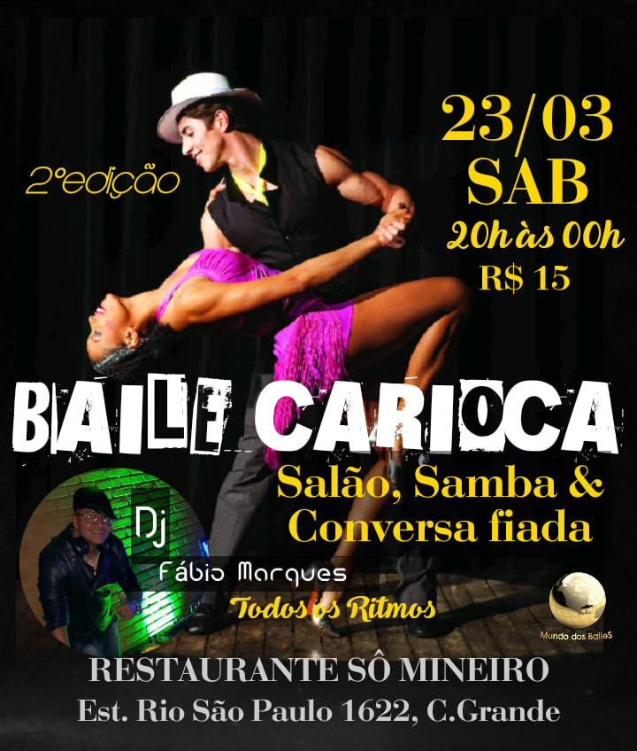 BAILE CARIOCA: Salão, Samba & Conversa Fiada