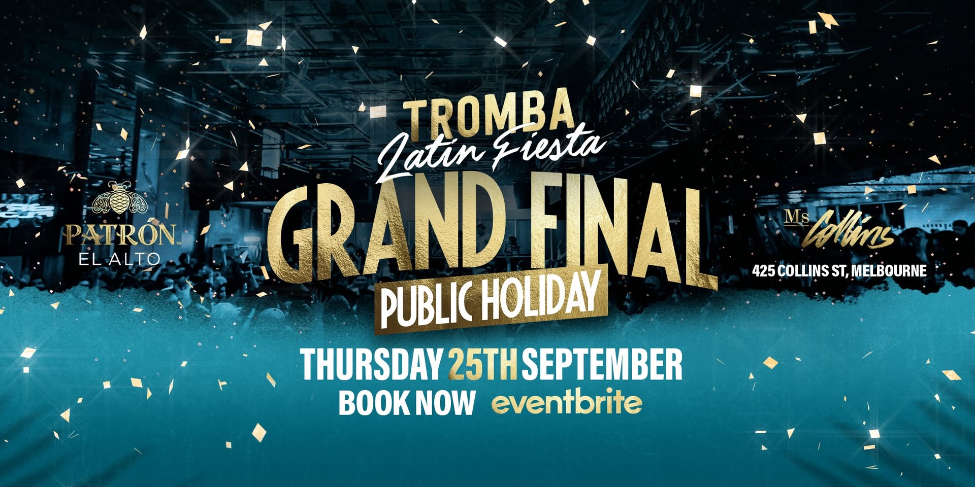 Tromba Latin Fiesta β’ Grand Final Long Weekend
