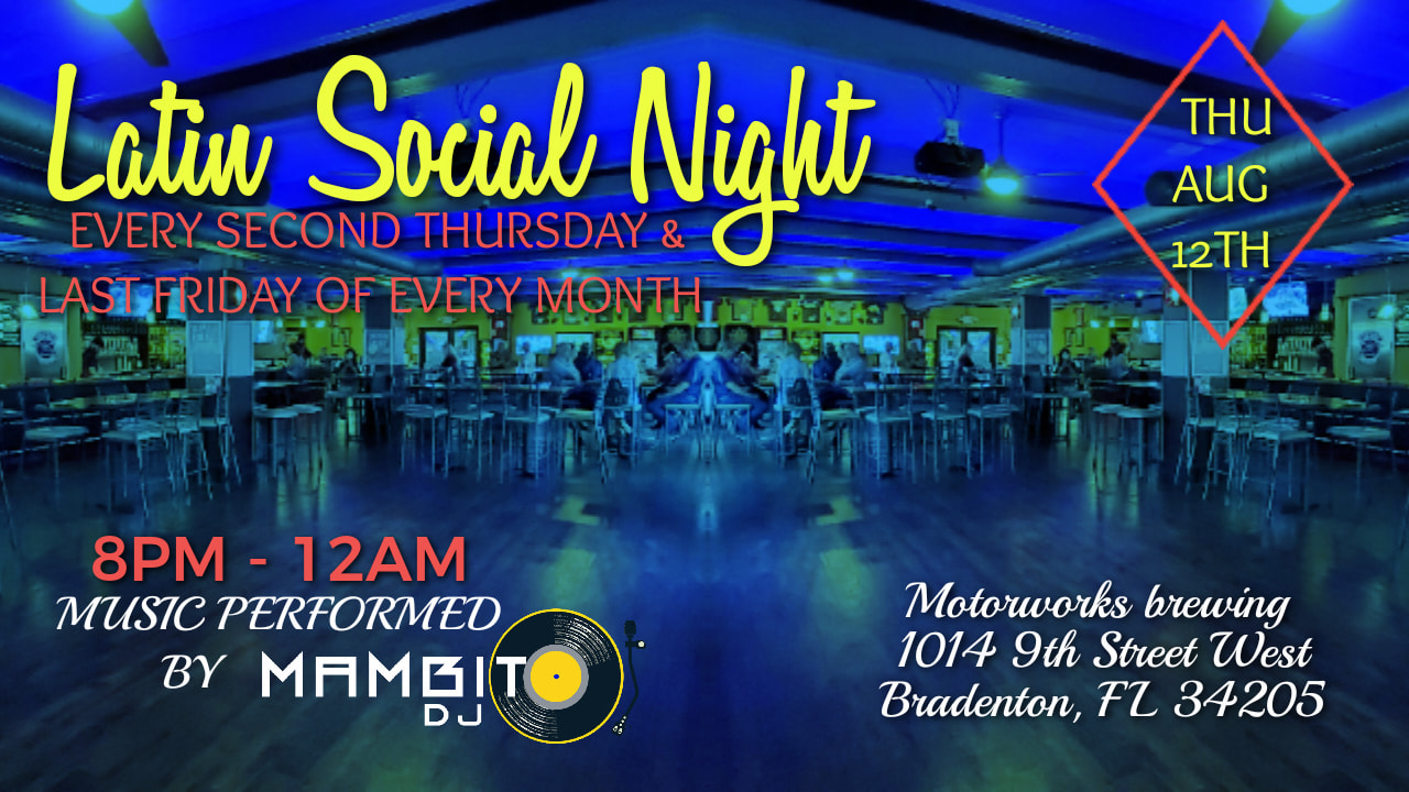 Latin Social Night At Motorworks Thursday August 12TH