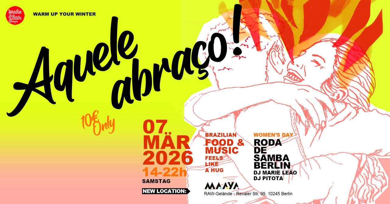 AQUELE ABRAÇO #3 - Special Women's Day