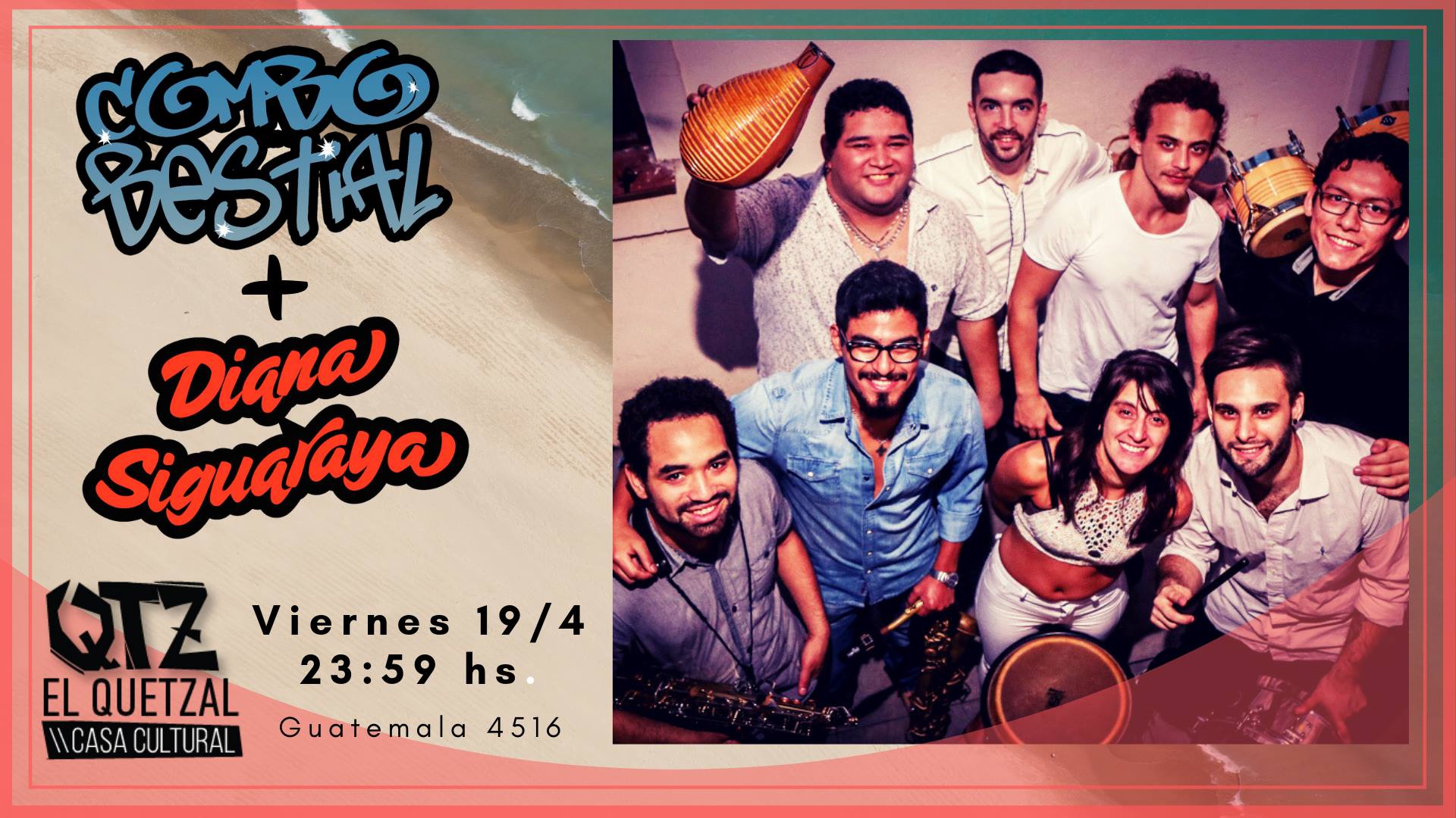 Combo Bestial + DJ Diana Siguaraya
