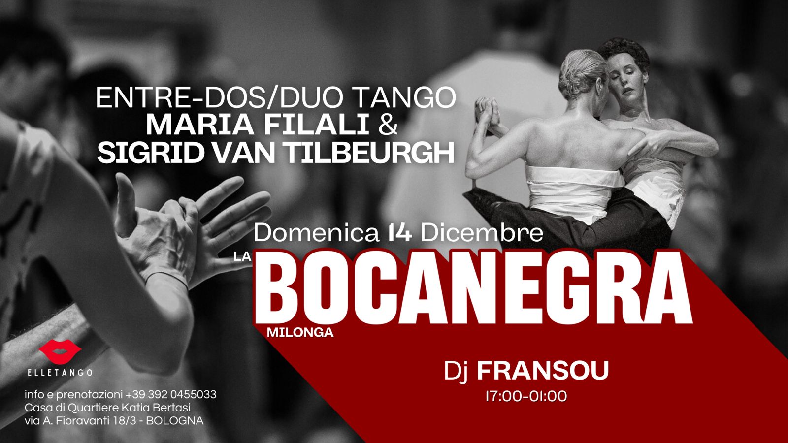 Milonga La Bocanegra - Dj Fransou + esibizione di Maria Filali & Sigrid Van Tilbeurgh