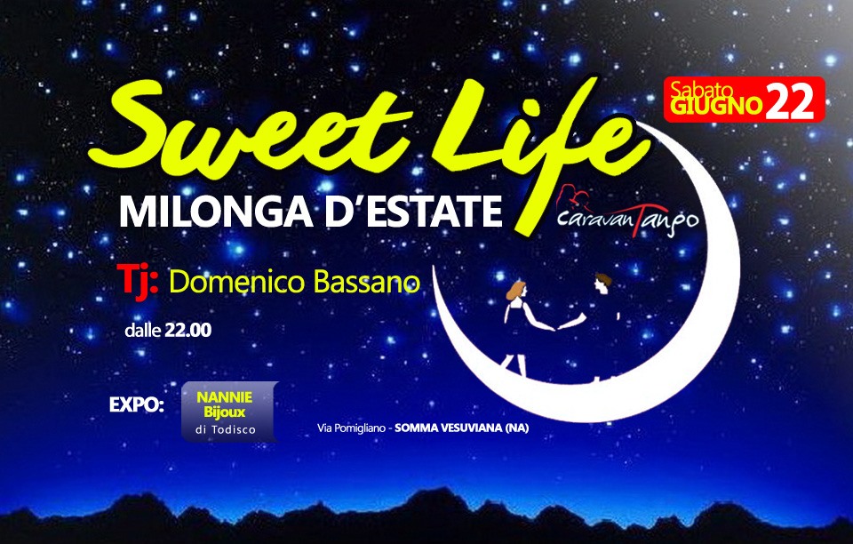 Sabato Milonga d'estate allo Sweet Life. Tj Domenico Bassano