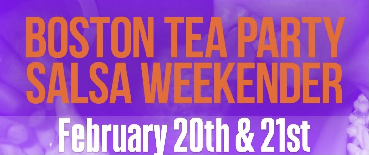 Boston Tea Party Salsa Weekender