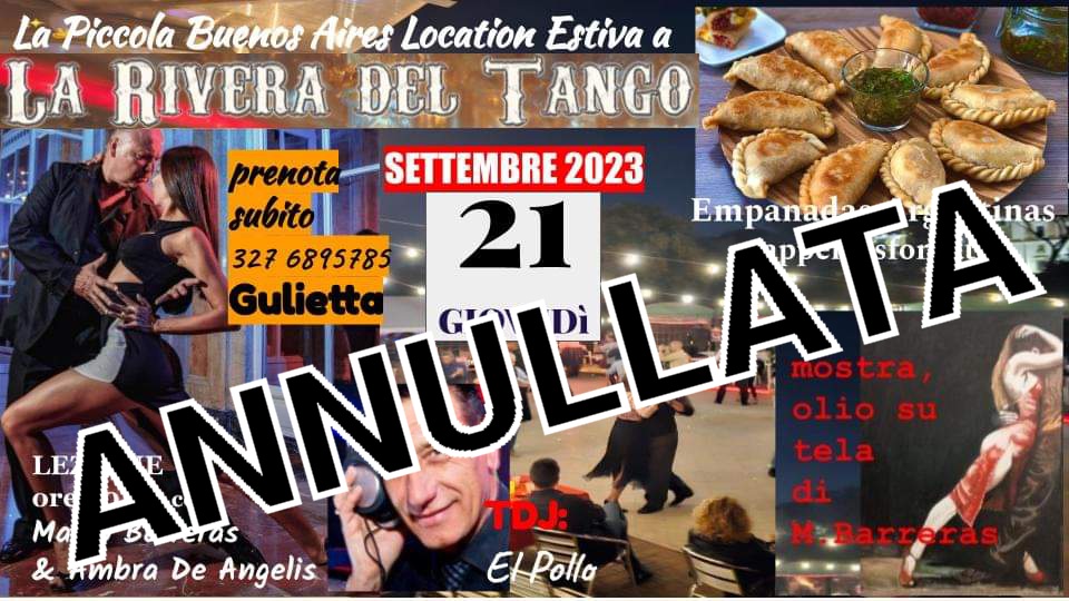SERATA ANNULLATA PER PREVISIONI METEO INCERTE Piccola Buenos Aires a La Rivera Del Tango
