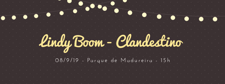 Lindy Boom (Clandestino) #2