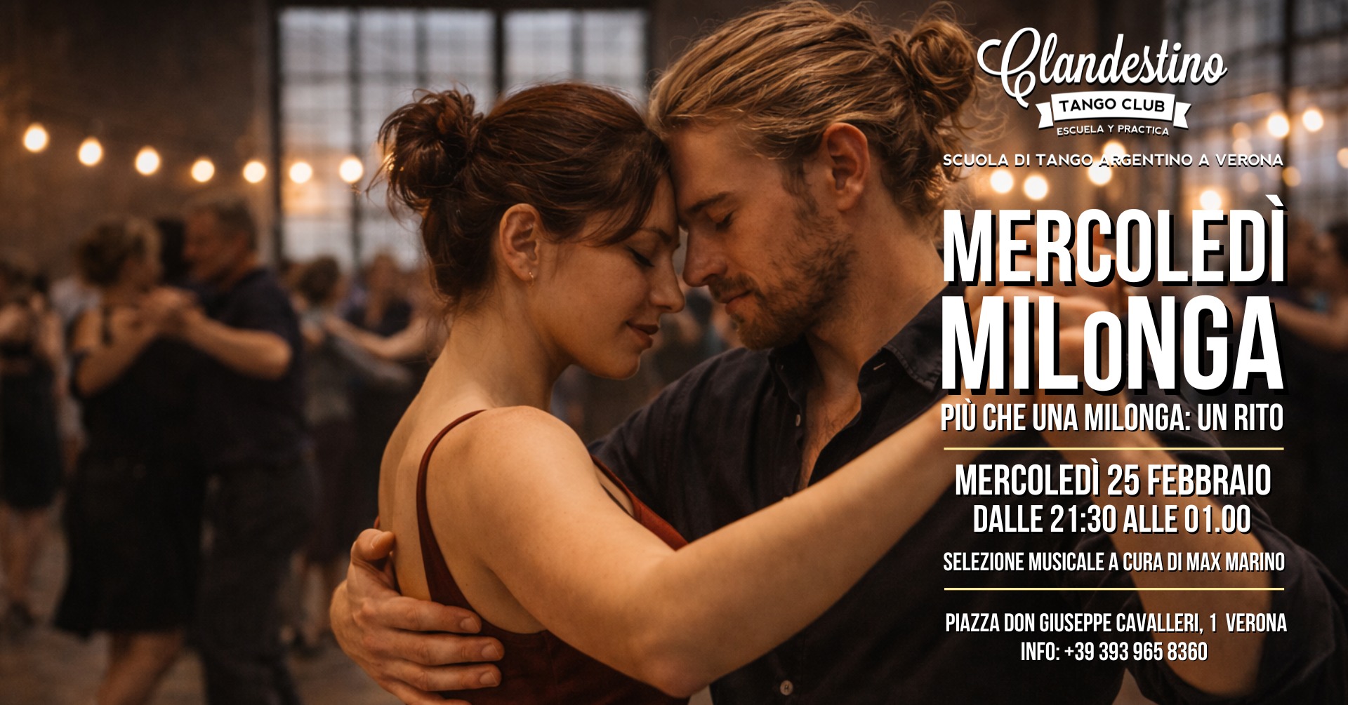 Mercoledì Clandestino La Milonga della settimana a Verona