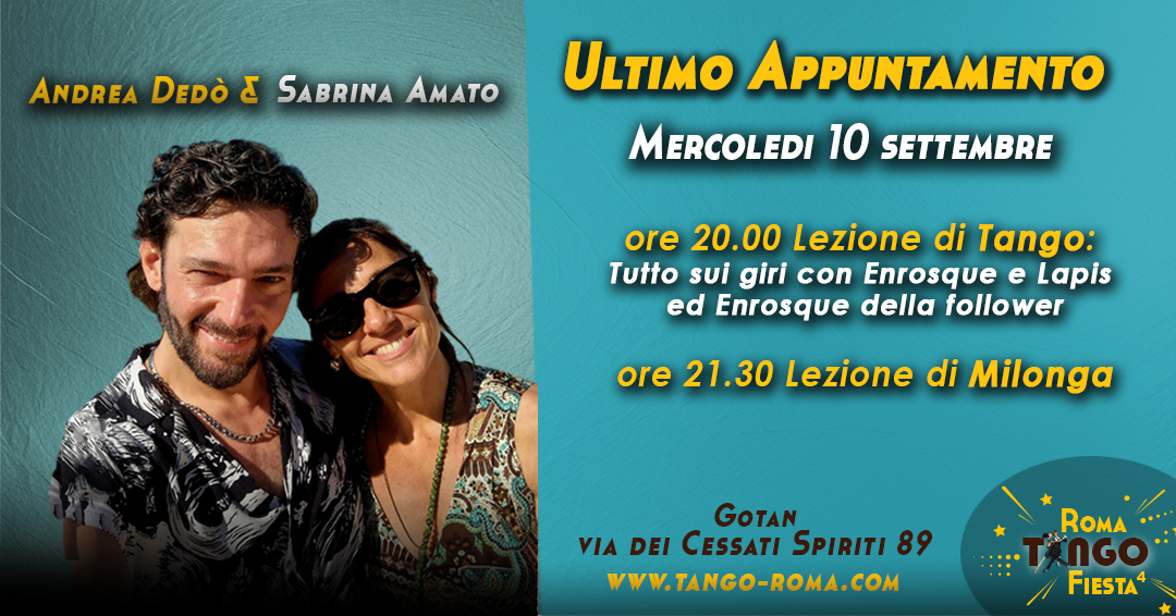 🌟 Doppia Lezione Tematica 🌟TANGO + MILONGA🌟 Mercoledi 10 Settembre - Andrea Dedò e Sabrina Amato