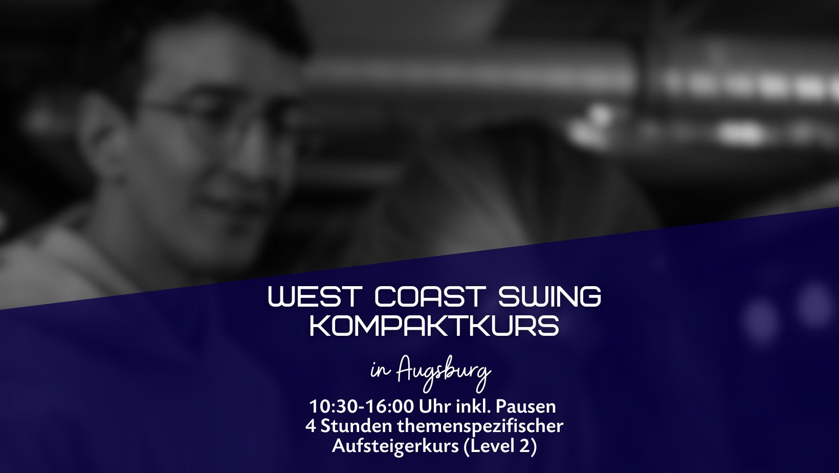 West Coast Swing Level 2 Kompaktkurs: Connection