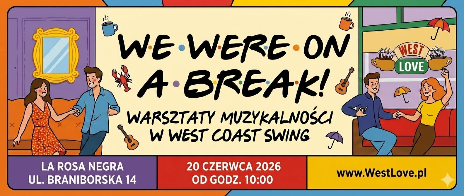 We were on a break! - warsztaty West Coast Swing