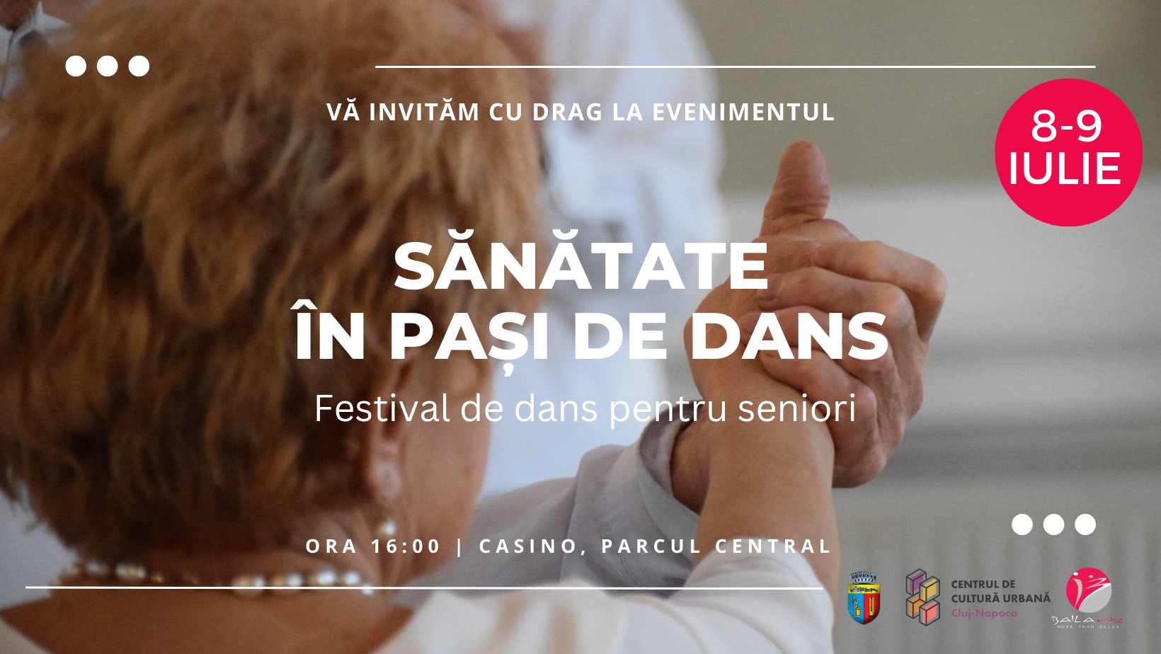 Festivalul de dans pentru SENIORI - " Sănătate în pași de dans" ediția a III-a