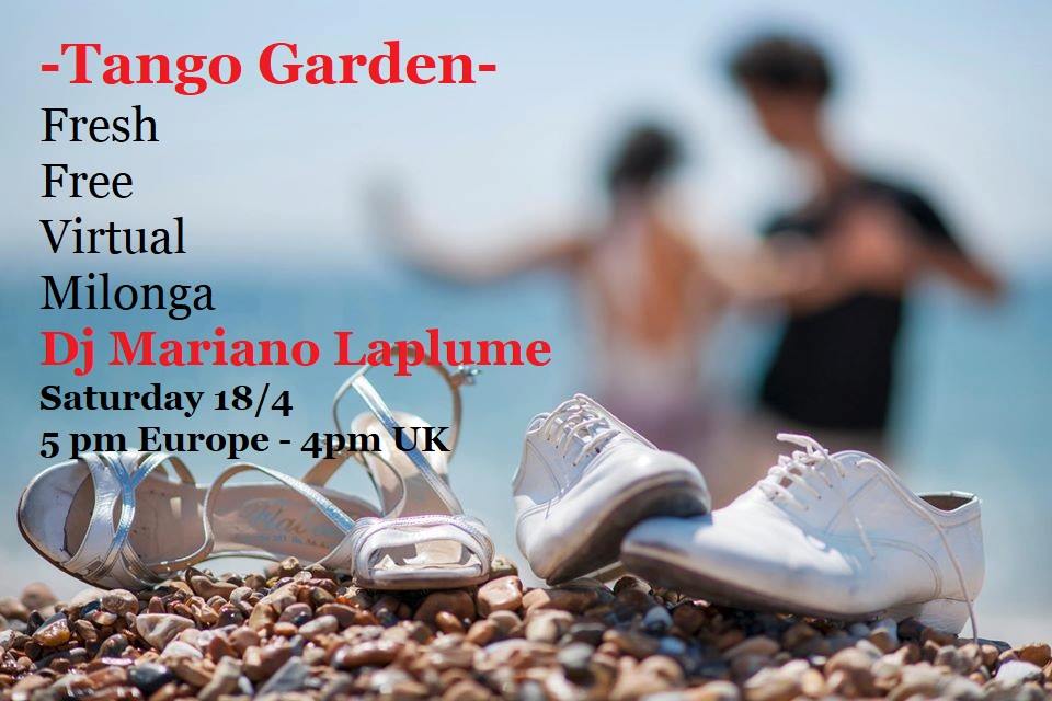 Tango Garden Virtual Milonga - DJ Mariano Laplume 18 4
