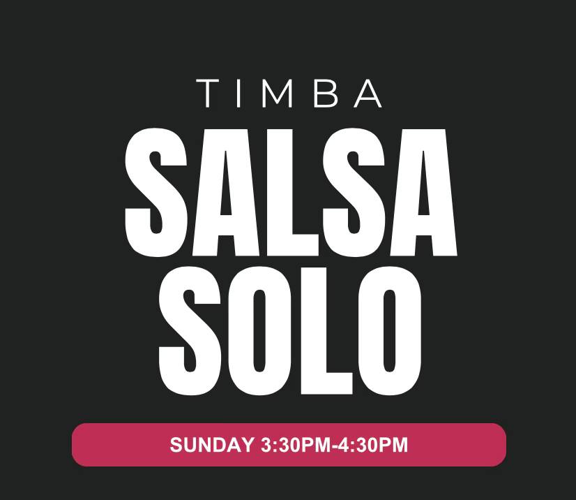 2026 Sundays - Salsa Solo Timba - Start May 31, Only $99 for 4 weeks
