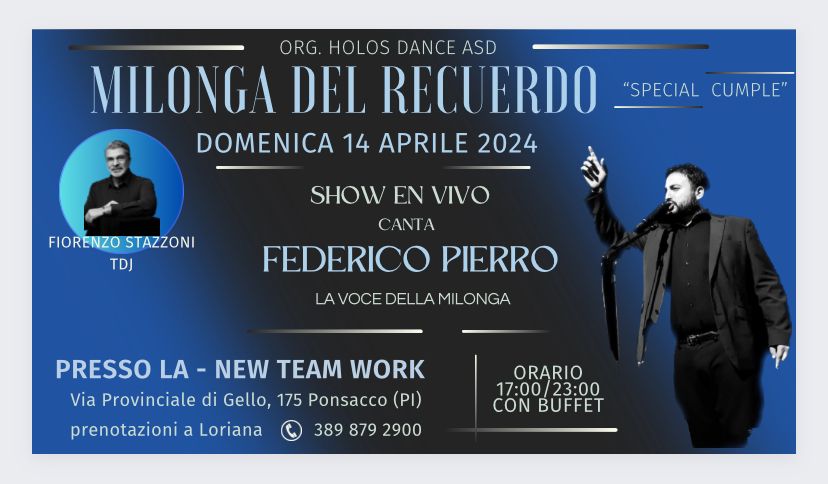 MILONGA DEL RECUERDO con show en vivo FEDERICO PIERRO la voce della milonga