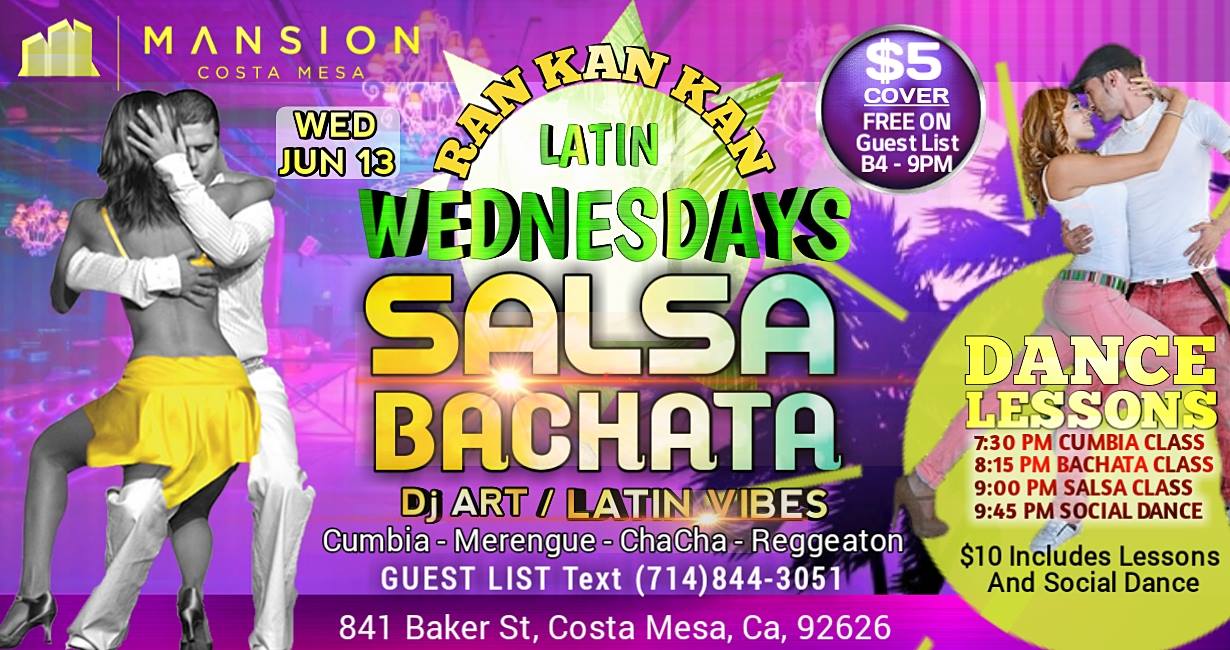 RanKanKan Latin Wed Salsa-Bachata LatinVIBES JUN 13 @mansion