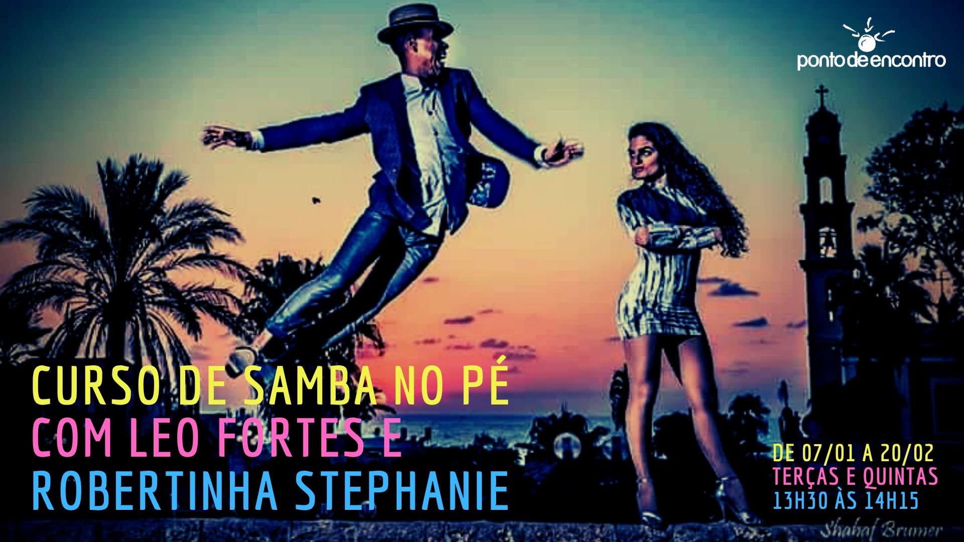 Curso de Samba no Pé com Leo Fortes e Robertinha Stephanie