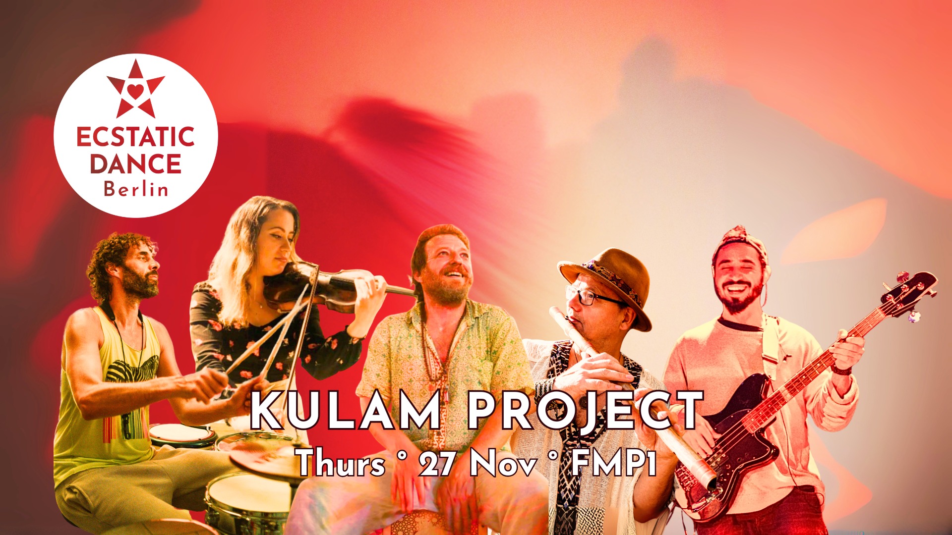 ECSTATIC DANCE LIVE KULAM PROJECT + CACAO CEREMONY 27 NOV FMP1