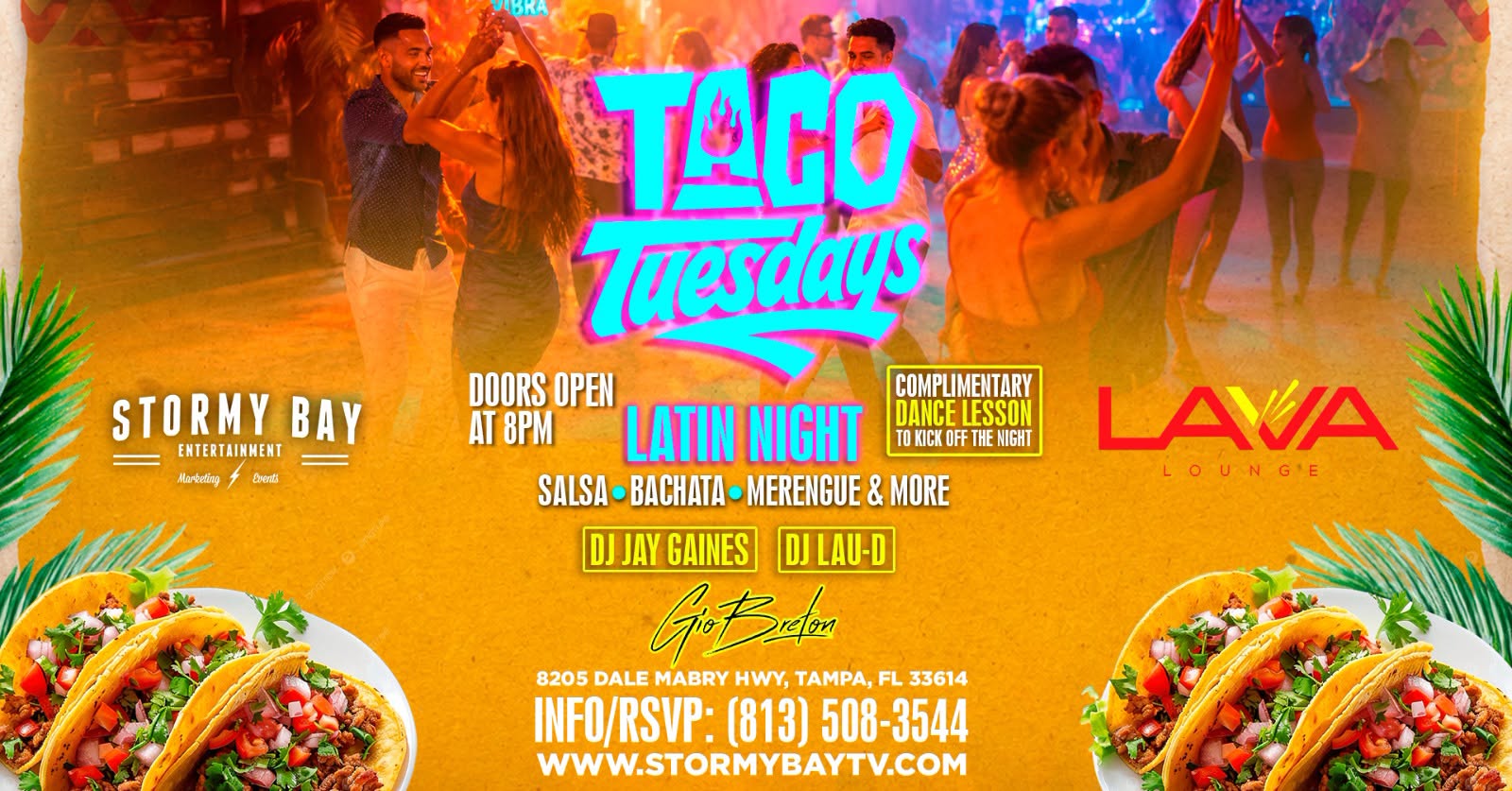 Taco Tuesday Latin Night at Lava Lounge