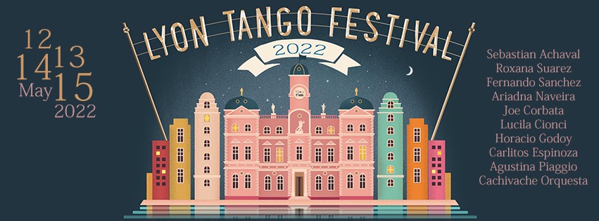 Thursday 12th May 2022 Lyon Tango Festival