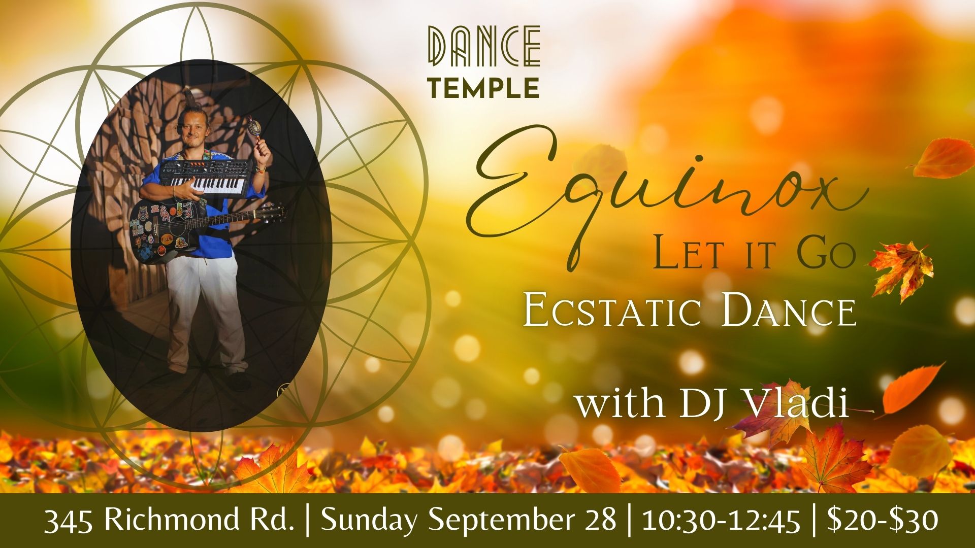 Fall Equinox - Let it Go Ecstatic Dance with DJ Vladi