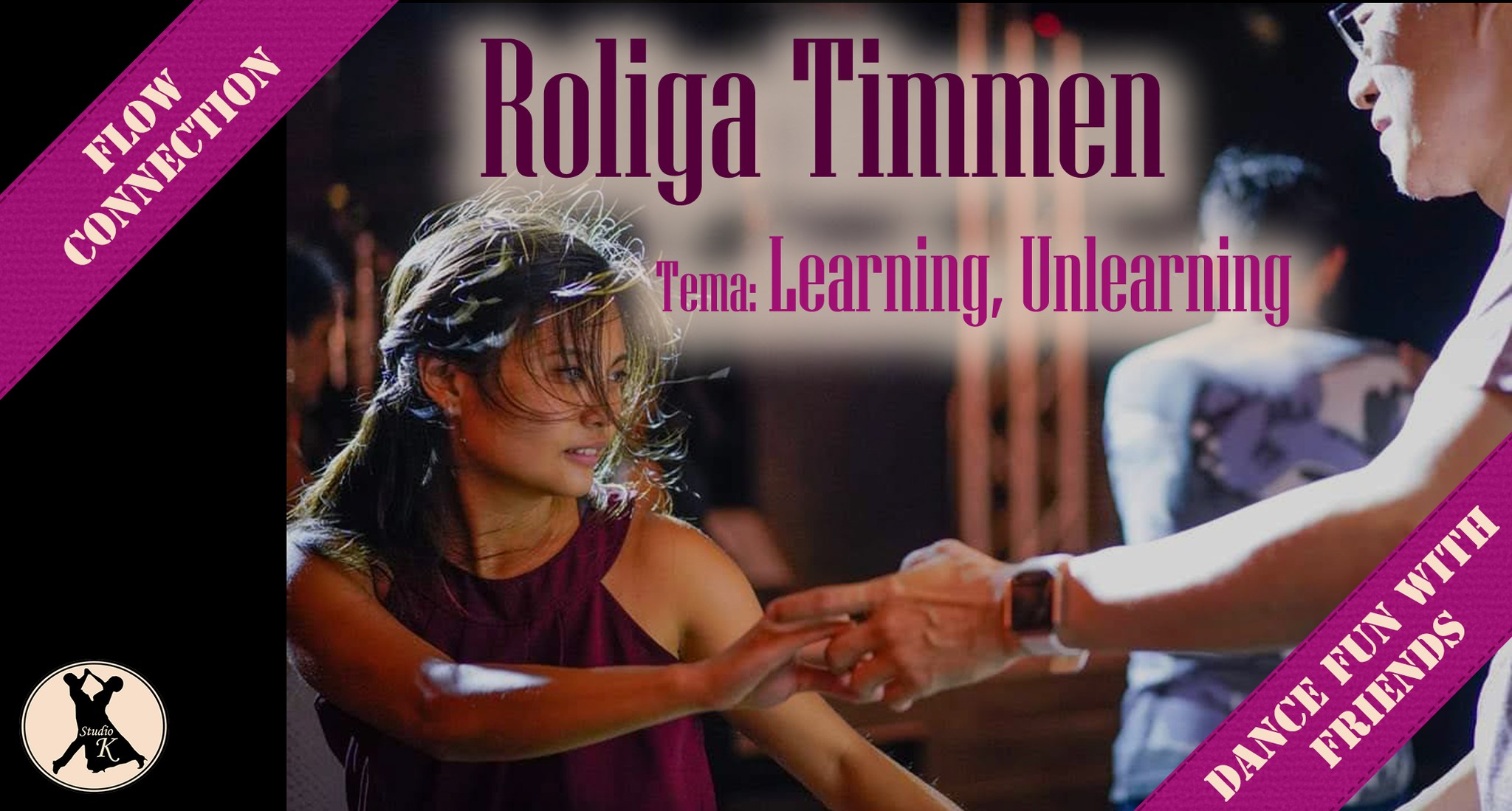 Roliga Timmen: Learning and Unlearning