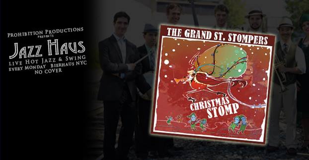 Jazz Haus: Holiday Stomp - Grand St Stompers (Dec 4th)