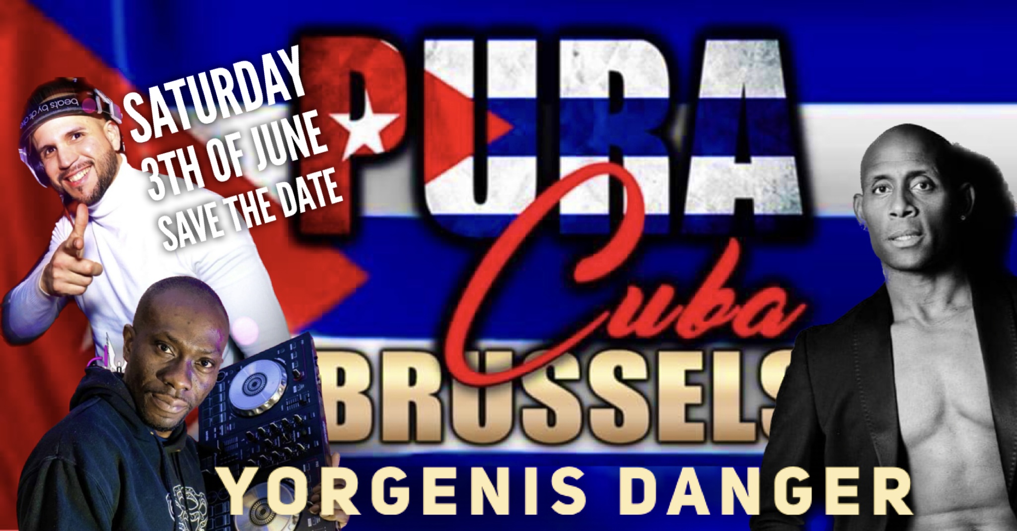 Pura Cuba Brussels Special International Yorgenis Danger