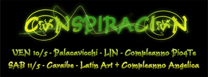 Conspiracion - Doppia Serata! Latin Art Project e Compleanno Angelica