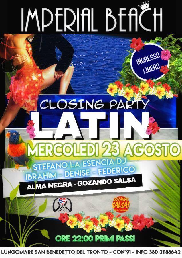 MERCOLEDI' 23 AGOSTO°°♛ CHALET IMPERIAL BEACH ♛°°- CLOSING LATIN PARTY