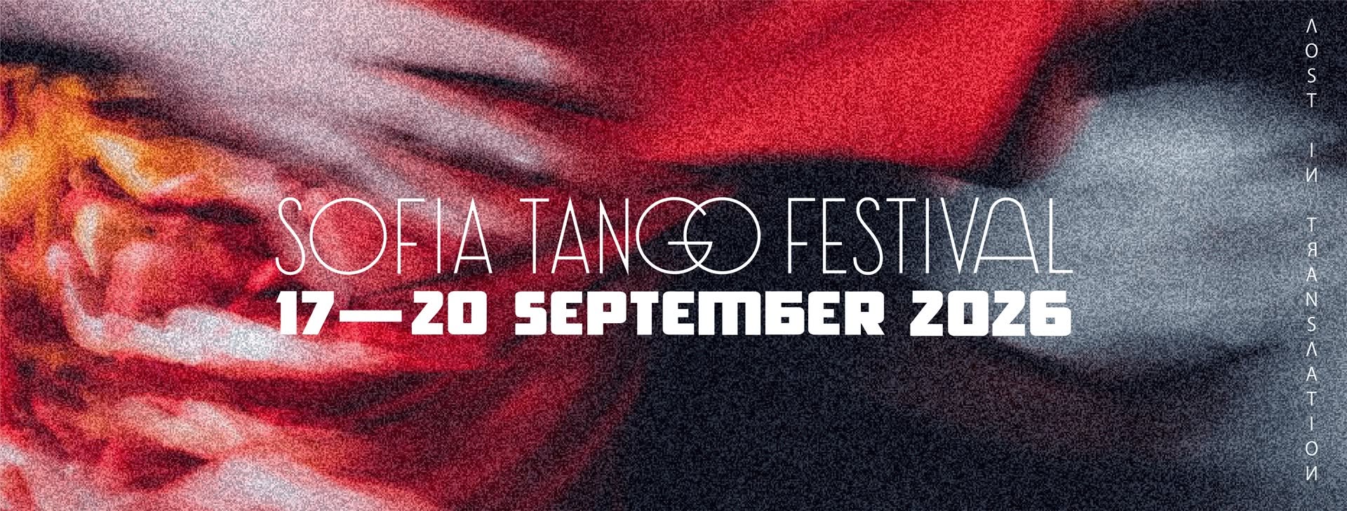 Sofia Tango Festival 2026 :: Lost in Translation Edition