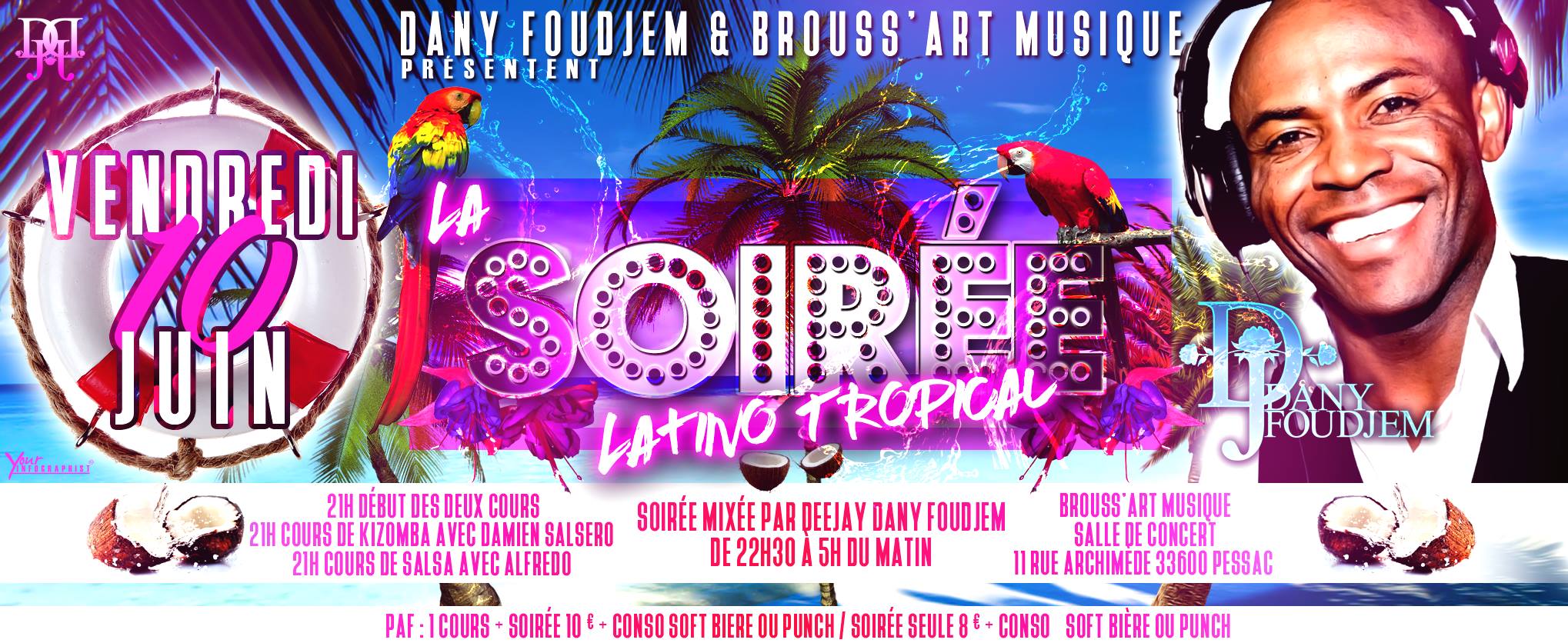 Soirée **Latino Tropical**Salsa Kizomba Bachata Zouk Konpas