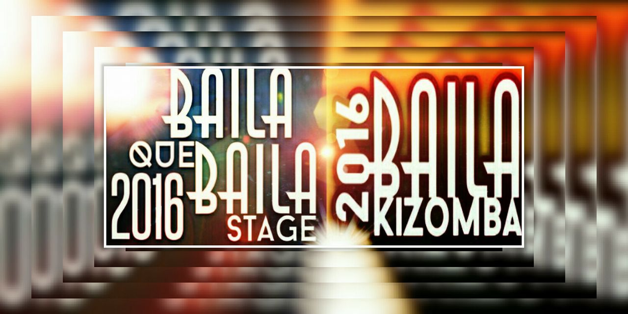 BAILA QUE BAILA 2016 SALSA BACHATA KIZOMBA