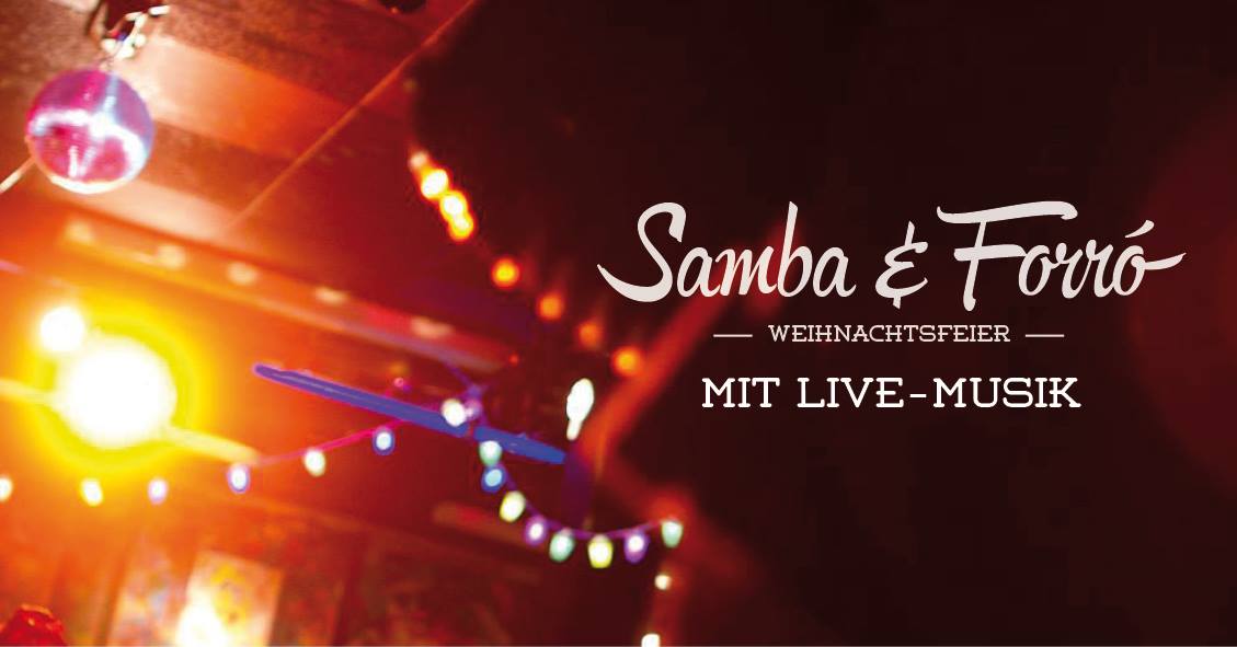 Samba & Forró Weihnachtsfeier mit Live-Musik