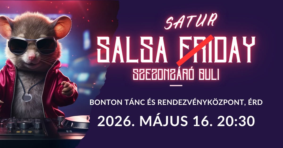 Salsa Saturday- Szezonzáró Buli