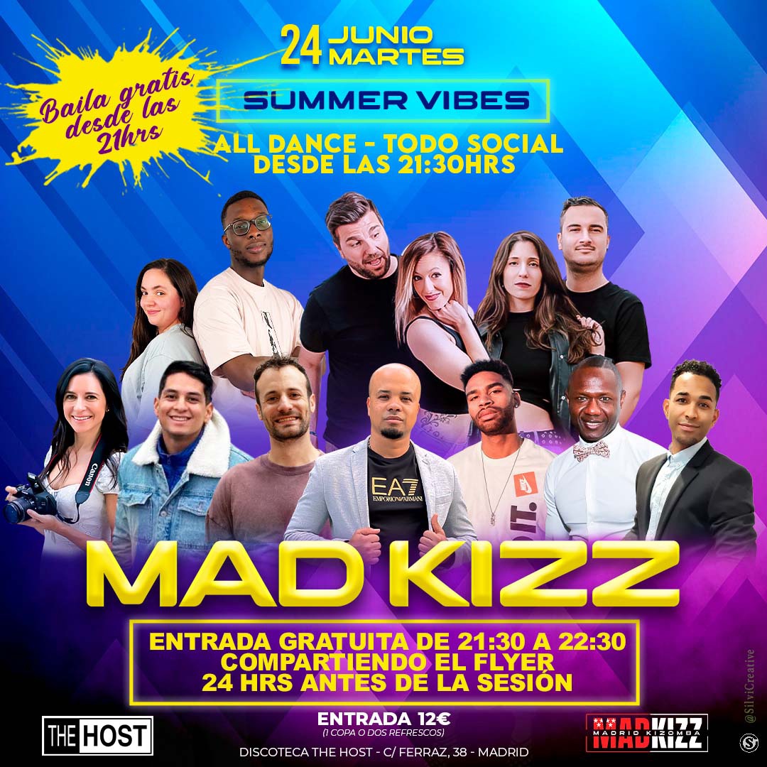 ★ MAD KIZZ ★ 24 Junio 2025 ★ The Host ★