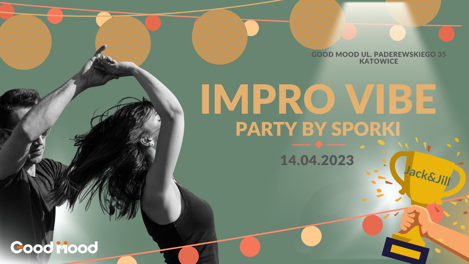 IMPRO VIBE by Sporki & Good Mood ★ JACK & JILL ★ 14.04 g 22:00 ★ GOOD MOOD