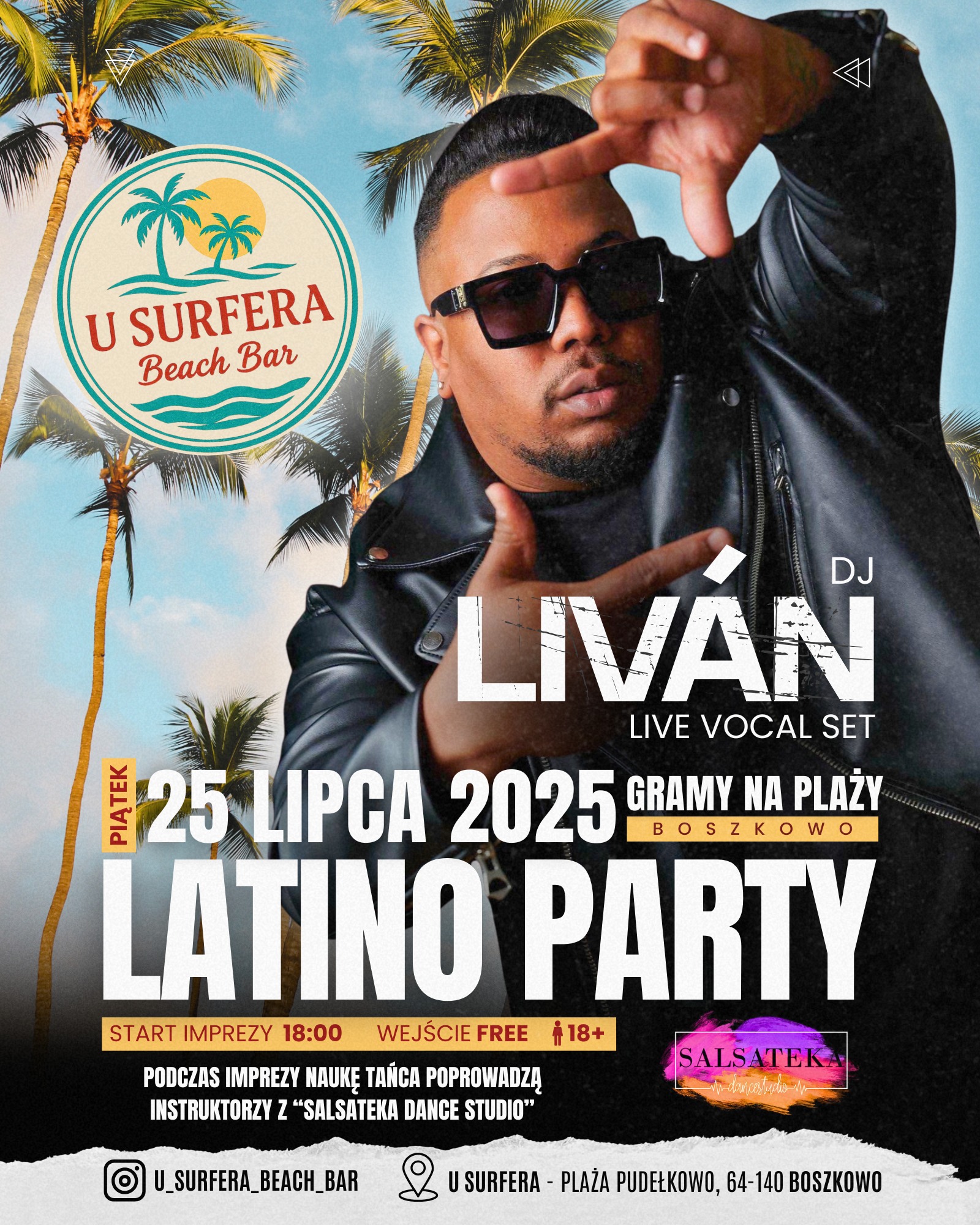 25.07 - LATINO PARTY with LIVAN u Surfera - Boszkowo