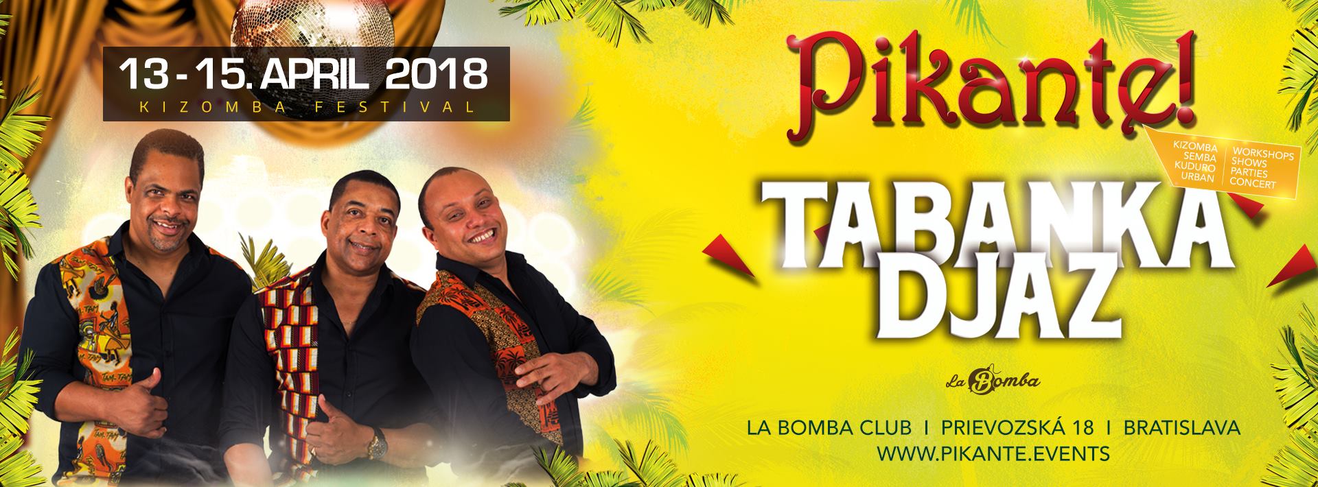 Pikante! Concert & Party (by Tabanka Djaz)