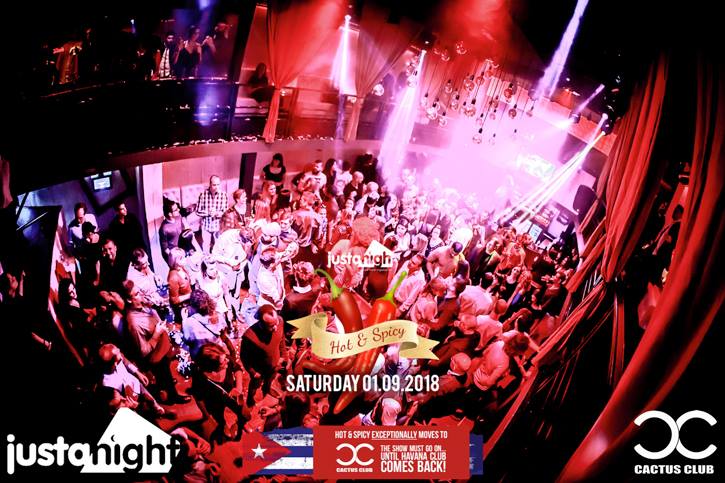 Hot & Spicy - International Party Le Cactus - by Just A Night