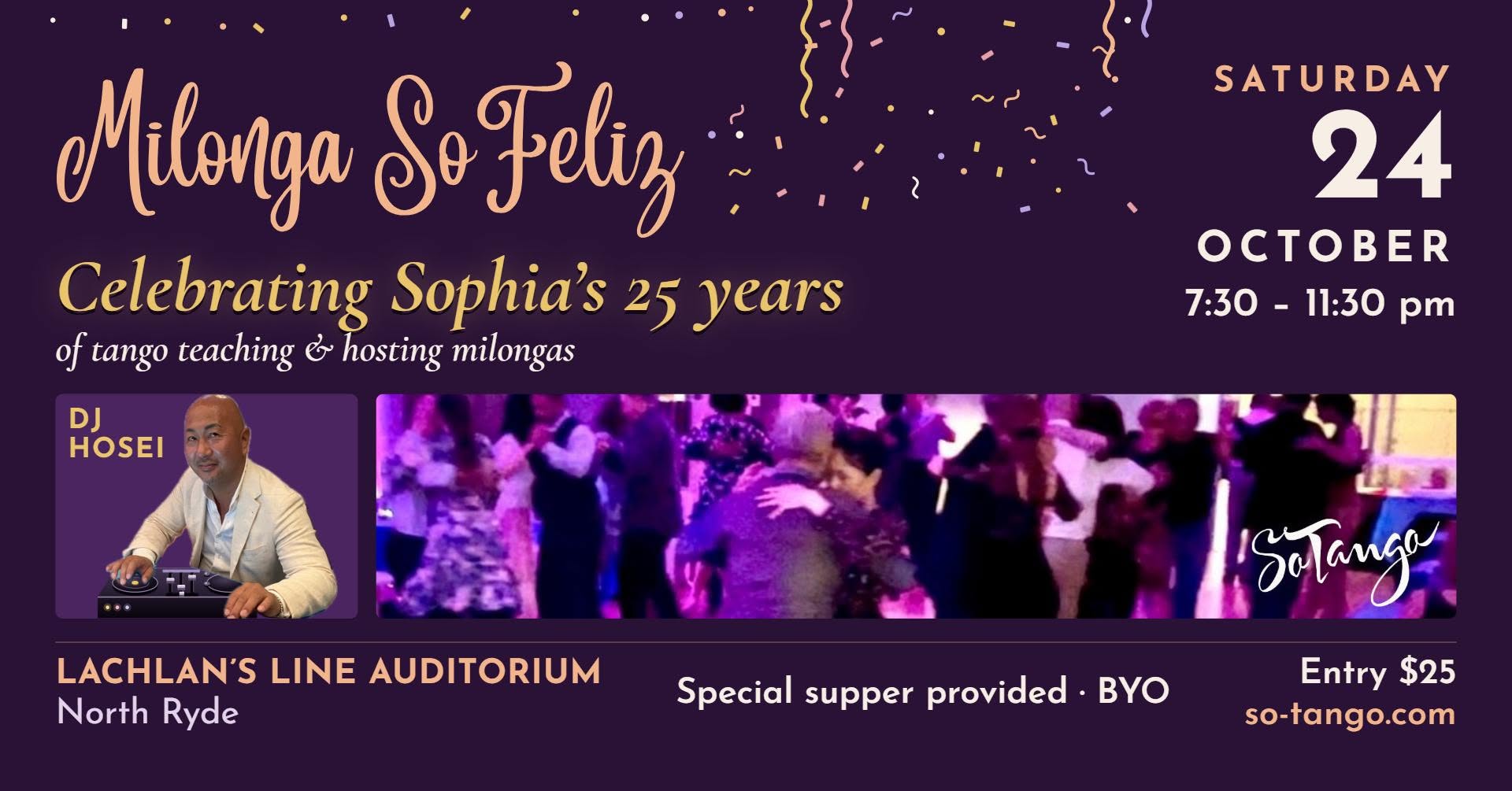25th Anniversary - Milonga SoFeliz - Bubbles on arrival!🥂