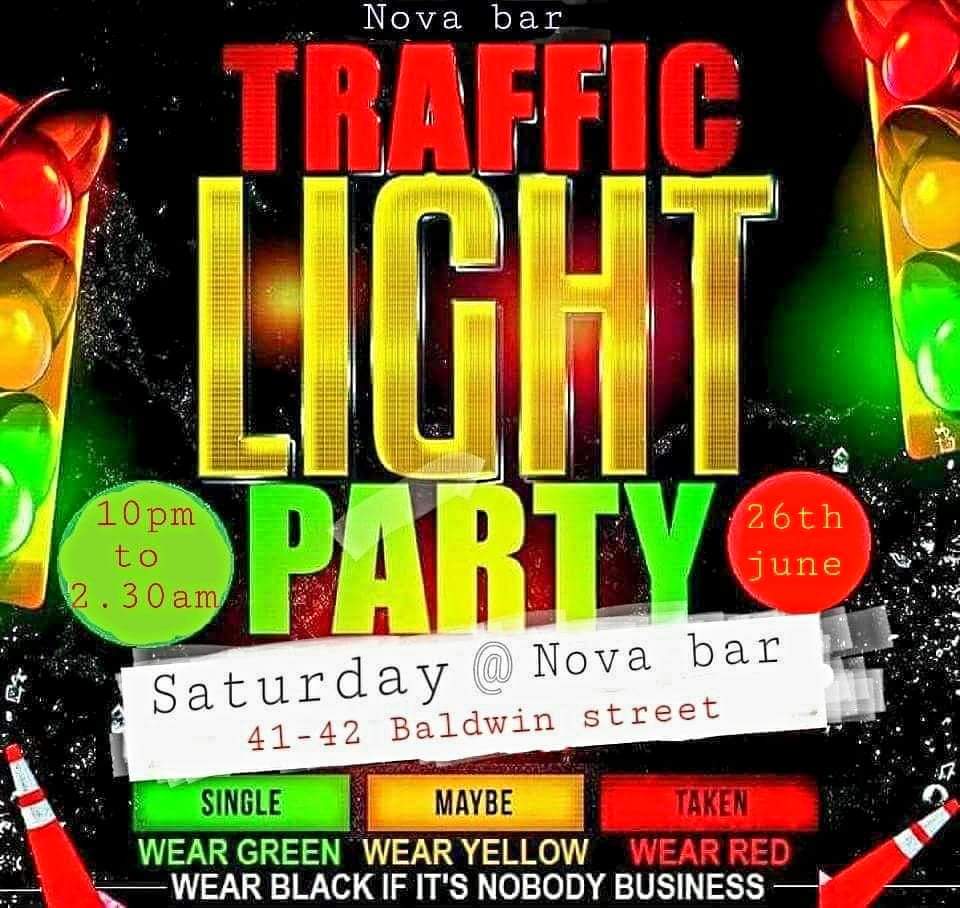 Traffic Light Party Saturday @ Nova bar