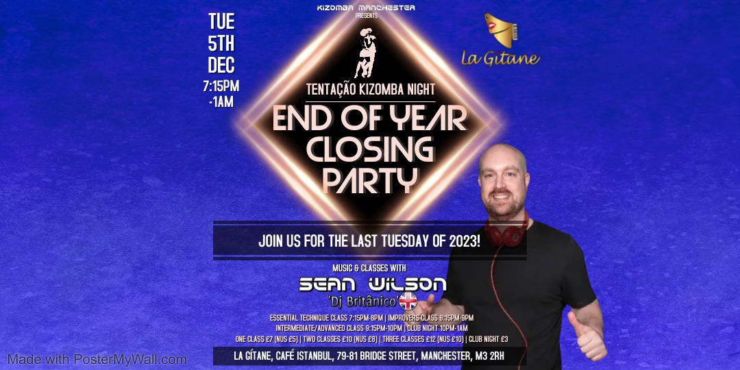 TentaΓ§Γ£o Kizomba Night Manchester Closing Classes & Party 2023 with Sean Wilson at La GΓtane